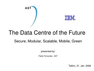  The Data Center of the Future 