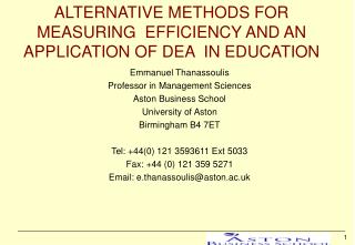  Elective METHODS FOR MEASURING EFFICIENCY AND AN APPLICATION OF DEA IN EDUCATION 