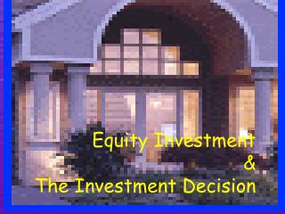  Value Investment The Investment Decision 