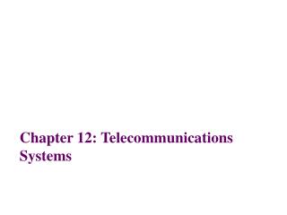  Section 12: Telecommunications Systems 