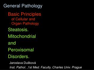  General Pathology 