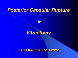  Back Capsular Rupture Vitrectomy 
