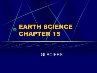  EARTH SCIENCE CHAPTER 15 