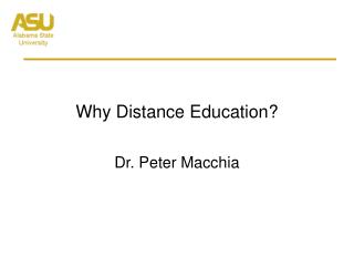  Why Distance Education 