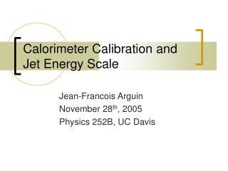  Calorimeter Calibration and Jet Energy Scale 