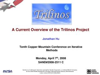 A Current Overview of the Trilinos Project 