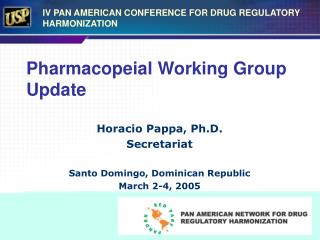  Pharmacopeial Working Group Update 