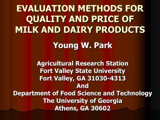  Assessment METHODS FOR QUALITY AND PRICE OF MILK AND DAIRY PRODUCTS 