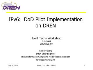  IPv6: DoD Pilot Implementation on DREN 