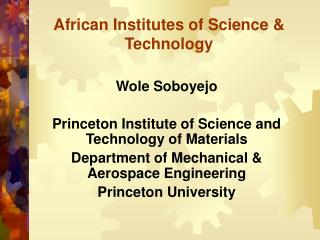  African Institutes of Science Technology 