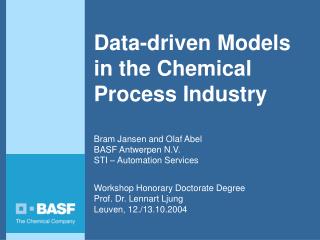  Information driven Models in the Chemical Process Industry 