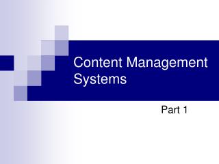  Content Management Systems 