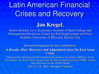  Latin American Financial Crises and Recovery 