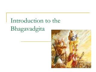 Prologue to the Bhagavadgita 