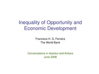  Imbalance of Opportunity and Economic Development 