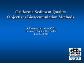  California Sediment Quality Objectives Bioaccumulation Methods 