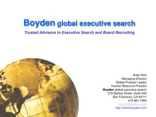  Boyden worldwide official inquiry Trusted Advisors in Executive Search and Board Recruiting 
