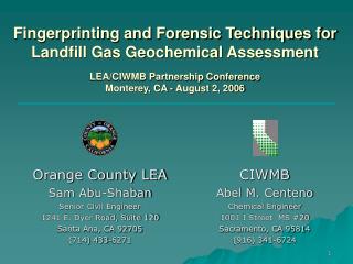  Fingerprinting and Forensic Techniques for Landfill Gas Geochemical Assessment LEA 