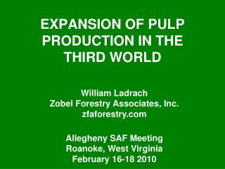  Extension OF PULP PRODUCTION IN THE THIRD WORLD 