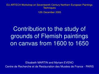 Commitment to the investigation of grounds of Flemish sketches on ... 