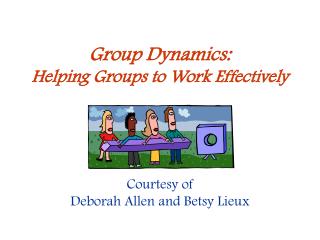  Bunch Dynamics: Helping Groups to Work Effectively 