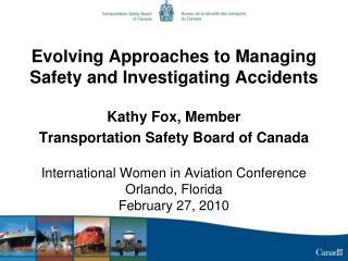  Advancing Approaches to Managing Safety and Investigating Accidents 