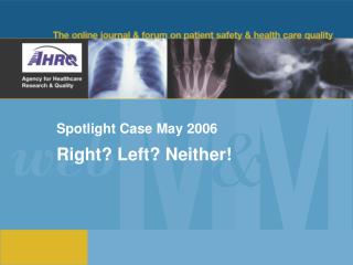  Spotlight Case May 2006 