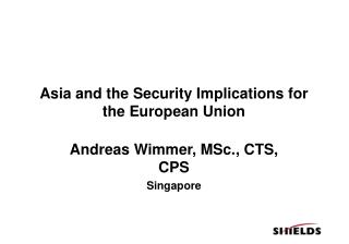  Asia and the Security Implications for the European Union 