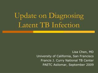  Upgrade on Diagnosing Latent TB Infection 