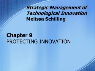  Section 9 PROTECTING INNOVATION 