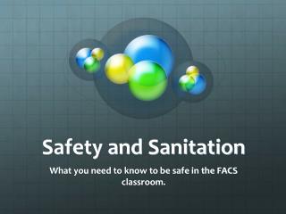  Security and Sanitation 
