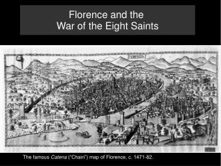  Florence and the Eight's War Saints 