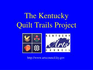  The Kentucky Quilt Trails Project 