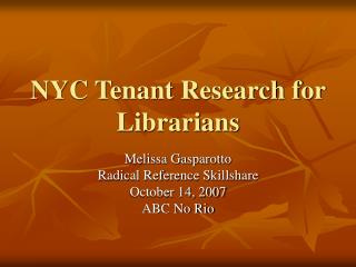  NYC Tenant Research for Librarians 