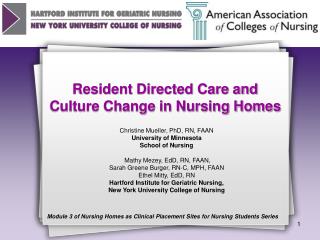  Occupant Directed Care and Culture Change in Nursing Homes 
