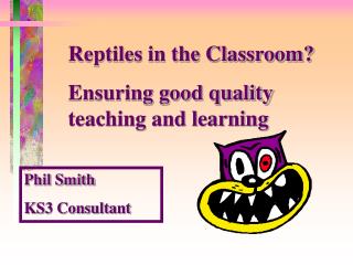  Reptiles in the Classroom 