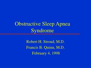  Obstructive Sleep Apnea Syndrome 