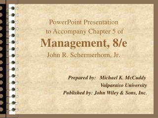  PowerPoint Presentation to Accompany Chapter 5 of 