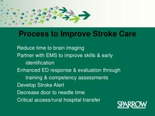  Procedure to Improve Stroke Care 