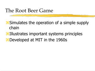  The Root Beer Game 
