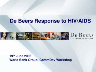  De Beers Response to HIV 