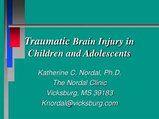  Traumatic Brain Injury in Children and Adolescents 