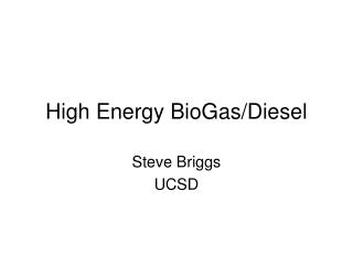  High Energy BioGas 