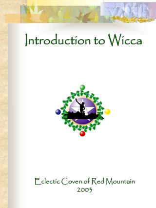 Prologue to Wicca 