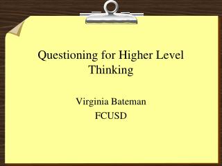  Addressing for Higher Level Thinking 
