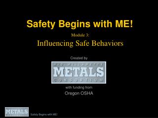 Module 3: Influencing Safe Behaviors 