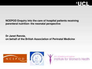  NCEPOD Enquiry into the consideration of healing center patients getting parenteral sustenance the neonatal point of vi