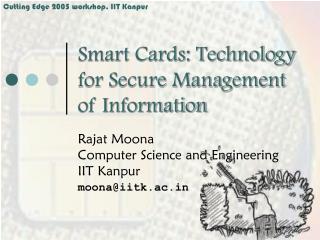  Savvy Cards: Technology for Secure Management of Information 