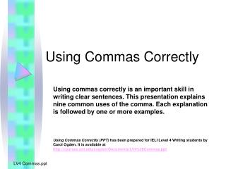  Utilizing Commas Correctly 