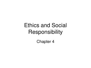  Morals and Social Responsibility 